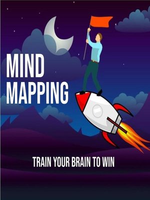 cover image of Mind Mapping--Train Your Brain to Win